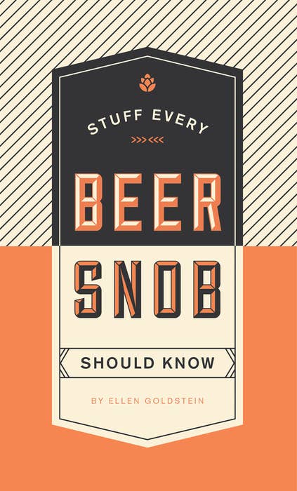 Stuff Every Beer Snob Should Know (8970048962811)