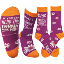  OMG My Mother Was Right Socks (8192339214587)