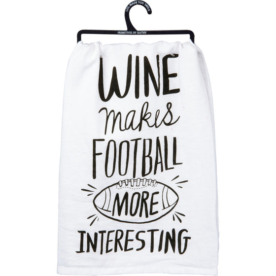 Wine Makes Football More Interesting Dish Towel (5624397267104)
