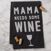 Mama Needs Some Wine Towel (7942812958971)